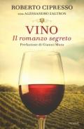 Vino. Il romanzo segreto