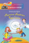 MAMMA NASTRINO, PAPA' LUNA