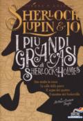 I più grandi casi di Sherlock Holmes