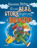 Le più belle storie in giro per il mondo: Appuntamento... col mistero!-Il mistero del rubino d'Oriente-Un topo in Africa