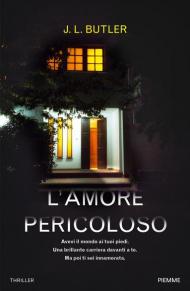 L' amore pericoloso