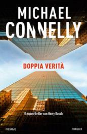 Doppia verità (I thriller con Harry Bosch)