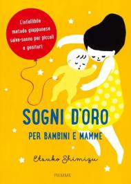 Sogni d'oro per bambini e mamme