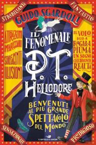 Il fenomenale P.T. Heliodore