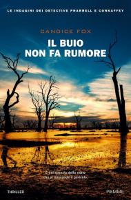 Il buio non fa rumore