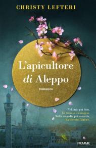 L' apicultore di Aleppo