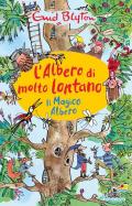 Il magico albero. L'albero di molto lontano