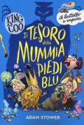 Il tesoro della mummia Piediblu. King Coo