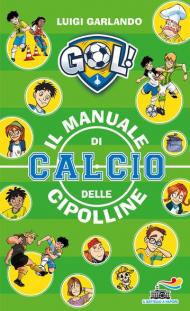 Il manuale di calcio delle Cipolline