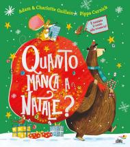 Quanto manca a Natale? Ediz. a colori