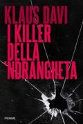 I killer della 'ndrangheta