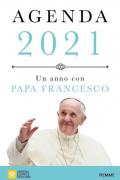 Un anno con papa Francesco. Agenda 2021