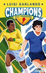 Pelè vs Maradona. Champions