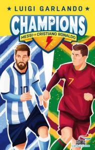 Messi vs Cristiano Ronaldo. Champions