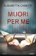 Muori per me