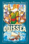 La stratopica Odissea. Le parodie di Geronimo Stilton