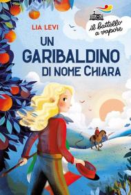 Un garibaldino di nome Chiara