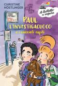 Paul l'investigacuoco e i cuccioli rapiti