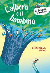 L' albero e il bambino. Ediz. a colori