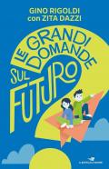 Le grandi domande sul futuro