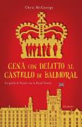 Cena con delitto al castello di Balmoral