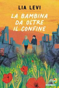 La bambina da oltre il confine