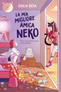 La mia migliore amica Neko. Storia di una hikikomori e una nekogirl