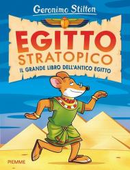 Egitto stratopico. Il grande libro dell'Egitto