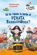 Chi ha rubato la barba al pirata Barbagrossa?