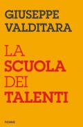 La scuola dei talenti