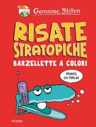 Risate stratopiche. Barzellette a colori