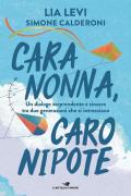 Cara nonna, caro nipote