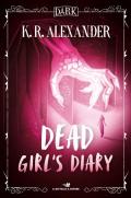 Dead girl's diary. Ediz. italiana