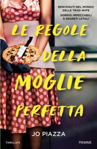 Le regole della moglie perfetta