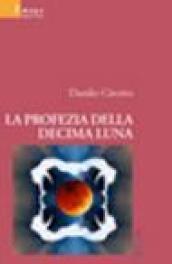 La profezia della decima luna