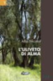 L'uliveto di Alma