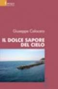 Il dolce sapore del cielo