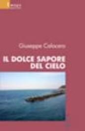 Il dolce sapore del cielo