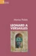 Leonard a Versailles