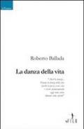 La danza della vita