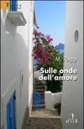 Sulle onde dell'amore