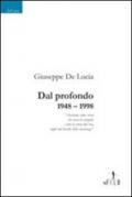 Dal profondo 1948-1998