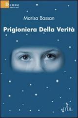 Prigioniera della verità