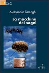 La macchina dei sogni