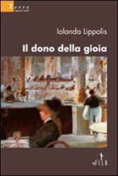 Il dono della gioia