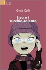 Lisa e i succhia-talento