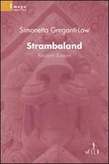 Strambaland. Racconti bizzarri