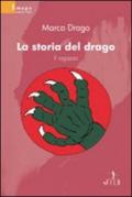 La storia del drago. Il ragazzo