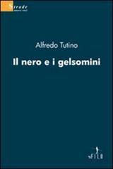 Il nero e i gelsomini