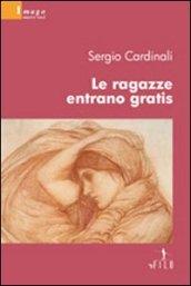 Le ragazze entrano gratis